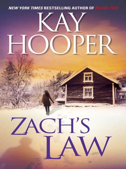 Title details for Zach's Law by Kay Hooper - Available